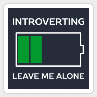 Funny Introvert Humor T-Shirt Sticker